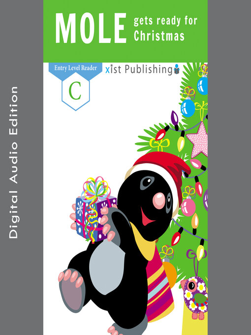 Title details for Mole Gets Ready for Christmas by Xist Publishing - Wait list